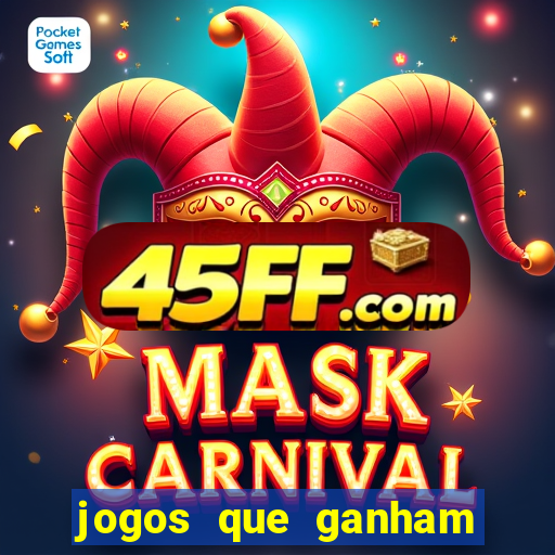 jogos que ganham dinheiro sem precisar depositar